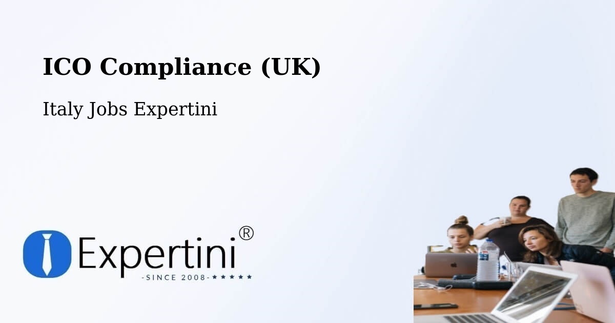 UK Data Protection & ICO Compliance – Certaldo - Italy Jobs Expertini